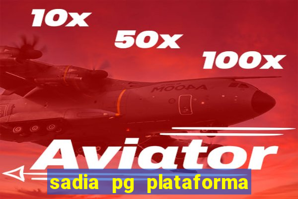 sadia pg plataforma de jogos